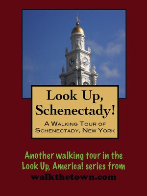 cover image of A Walking Tour of Schenectady, New York